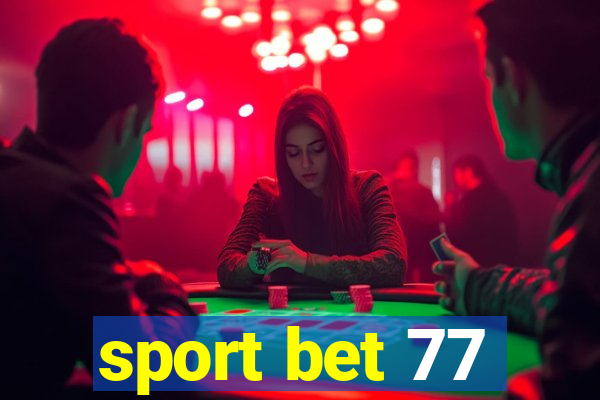 sport bet 77